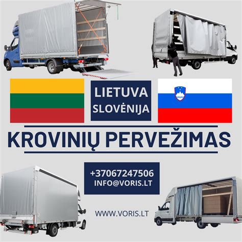 Lietuva Slovėnija Lietuva skubių krovinių gabenimo ir logistikos