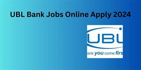 Ubl Bank Jobs Online Apply Jobs Pro Max