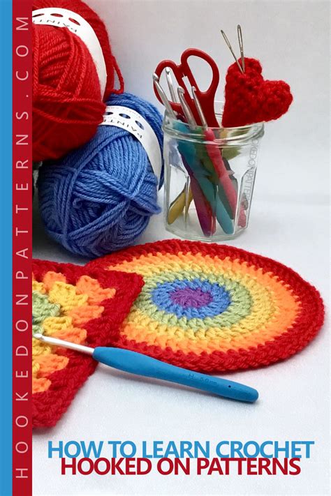 How To Learn Crochet Beginners Guide Hooked On Patterns