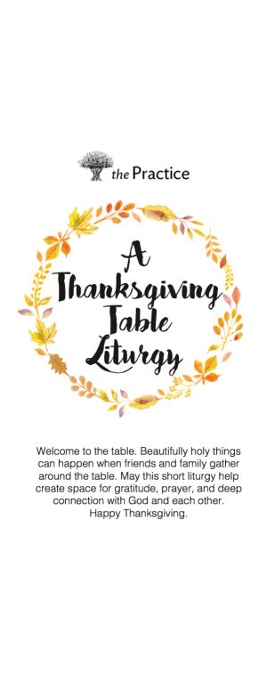 A Thanksgiving Table Liturgy | The Practice