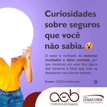 Curiosidades Sobre Seguros Que Voc N O Sabia Aeb Seguros