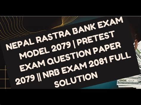 Nepal Rastra Bank Exam Model 2079 Pretest Exam Question Paper 2079