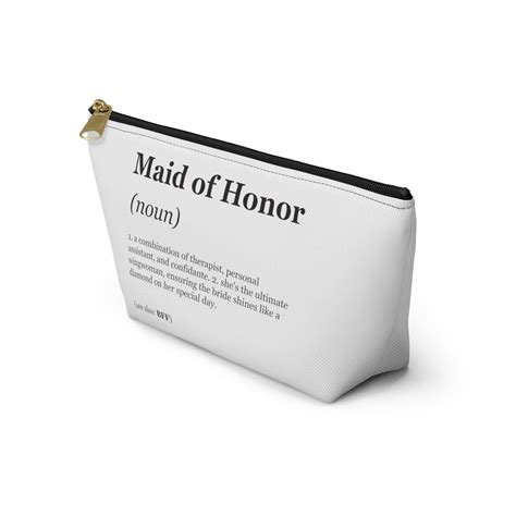 Maid Of Honor Definition Accessory Pouch W T Bottom Bridal Party Gifts