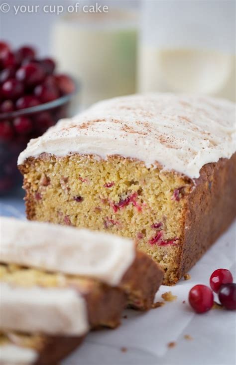 Cranberry Eggnog Bread Your Cup Of Cake