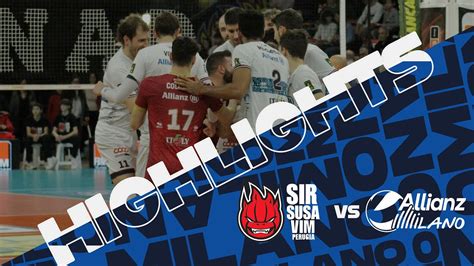 Sir Susa Vim Perugia Vs Allianz Milano SuperLega Match Highlights YouTube