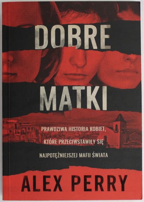 Dobre Matki Prawdziwa Historia Niska Cena Na Allegro Pl