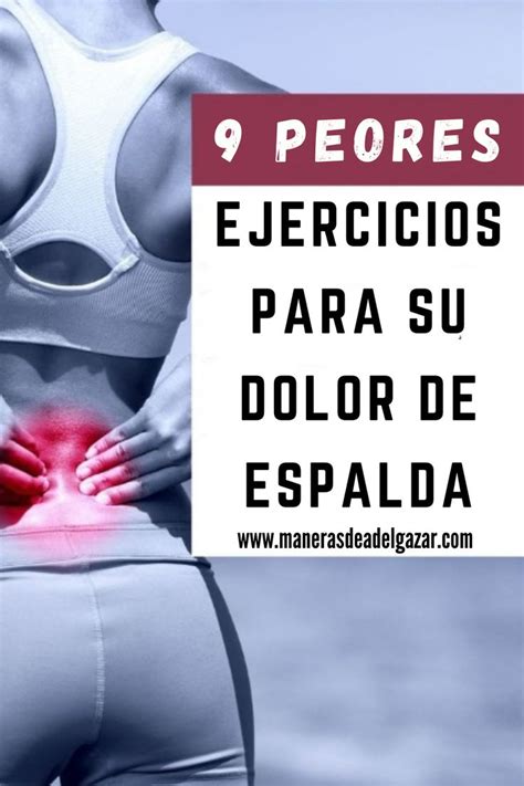 Ejercicios Que Debes Evitar Si Tienes Dolor Lumbar