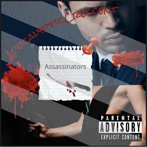 Apocalyptic Crescent Assassinators Lyrics And Tracklist Genius