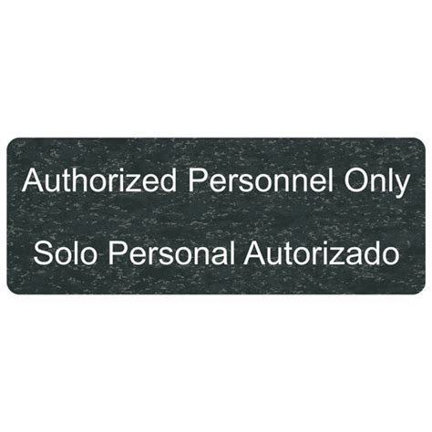 Authorized Personnel Only Bilingual Engraved Sign Egrb 260 Whtonchmrbl