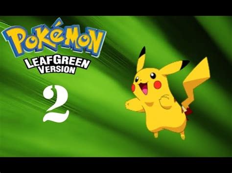 Pokemon Leaf Green Walkthrough Part 2 Starting Our Adventure No