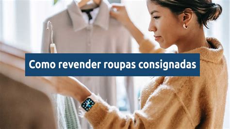 Total Imagem Como Revender Roupas Em Consigna O Br Thptnganamst