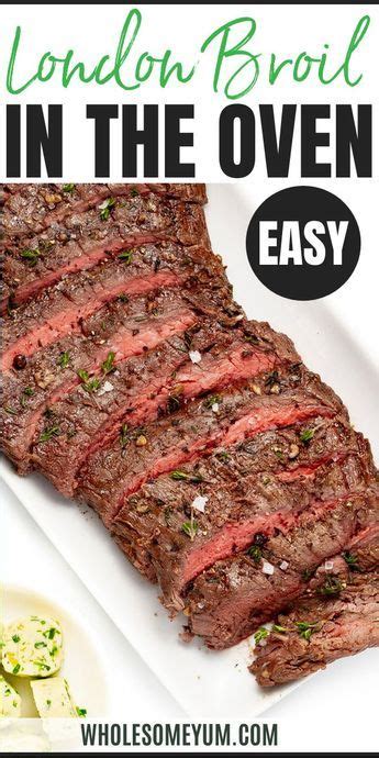 London Broil Easy Tender Wholesome Yum London Broil Recipes