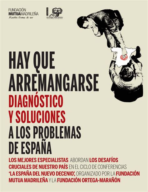 Hay Que Arremangarse Diagn Stico Y Soluciones A Los Problemas