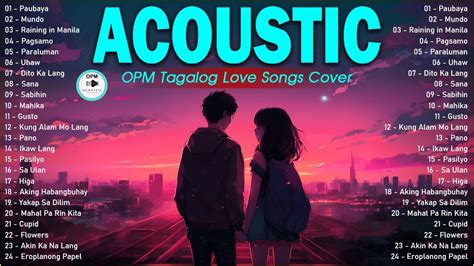 Best Of OPM Acoustic Love Songs 2023 Playlist ️ Top Tagalog Acoustic ...