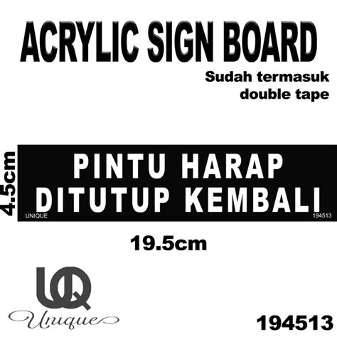 Jual Acrylic Sign Board Pintu Harap Tutup Kembali Label Peringatan