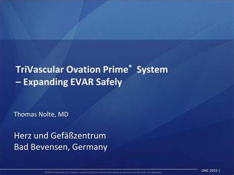 PDF TriVascular Ovation Prime System Expanding EVAR Safely