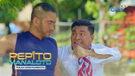 Pepito Manaloto Tuloy Ang Kuwento Lumabas Ang Angas Ni Vincent