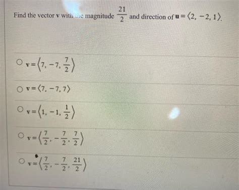 Solved Find The Vector Mathbf V With The Magnitu