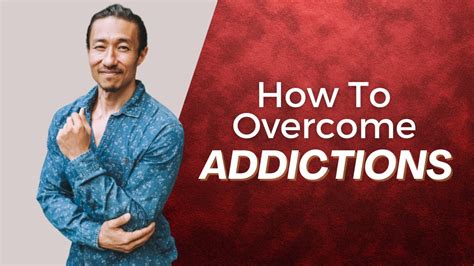 How To Overcome Addictions Youtube