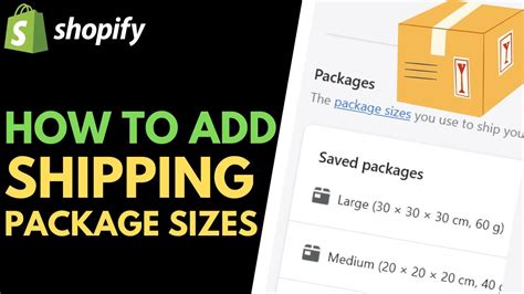 Shopify How To Add Shipping Package Sizes Youtube