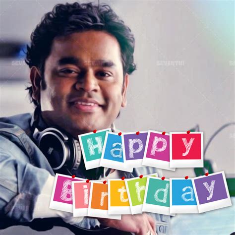 Happy Birthday Ar Rahman Wishes Quotes Hd Images Messages Greetings