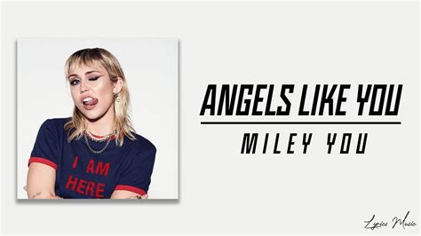 ANGELS LIKE YOU MILEY CYRUS LIRIK TERJEMAHAN YouTube