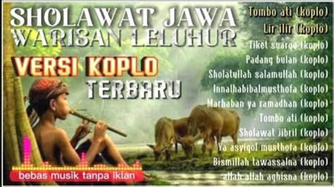 SHOLAWAT KOPLO WALI SONGO FULL ALBUM LAGU SHOLAWAT PALING ENAK YouTube