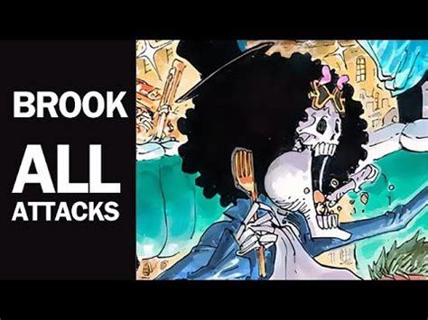 ONE PIECE BROOK ALL ATTACKS YOMI YOMI NO MI SOUL SOLID1080P HD - YouTube