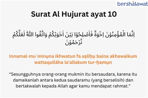 Pesan Surat Al Hujurat Ayat Peringatan Untuk Damaikan Saudaramu