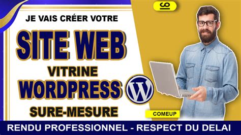 Je vais créer votre Site web vitrine WordPress professionnel sur mesure