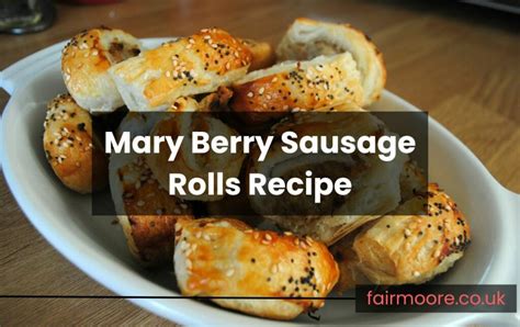 Delight In The Classic Comfort Of Mary Berry Sausage Rolls Recipe