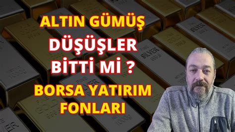 ALTIN GÜMÜŞ DÜŞÜŞLER BİTTİ Mİ GRAMLAR ALTINS1 GMSTRF ANALİZ YouTube