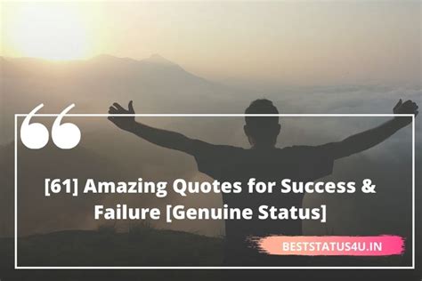 61 Amazing Quotes For Success And Failure Genuine Status