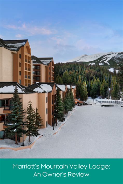 Marriott’s Mountain Valley Lodge: Stretch, Ski, S’Mores and Soak ...