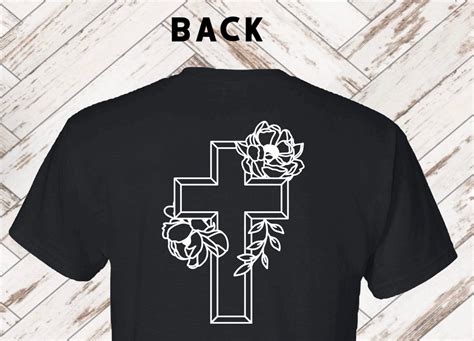 Unisex Cross Shirt With Flowers Front And Back Religious T Shirt