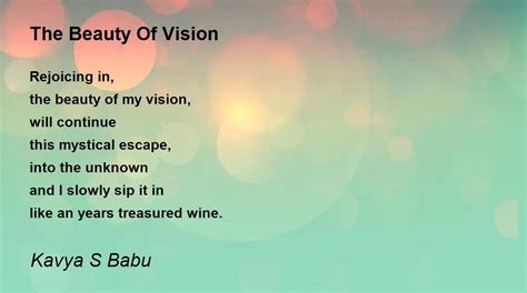 The Beauty Of Vision The Beauty Of Vision Poem By Kavya S Babu