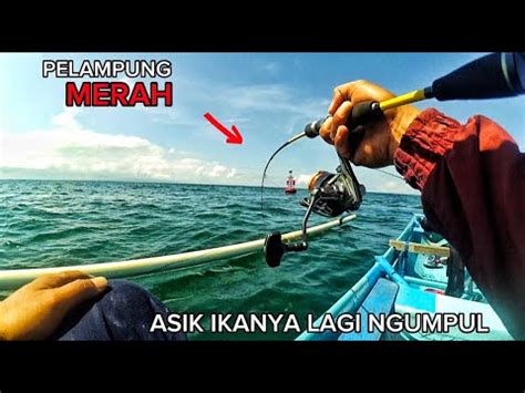 PELAMPUNG MERAH INI JADI PATOKAN SPOT MANCING BABY GT PALING POTENSIAL