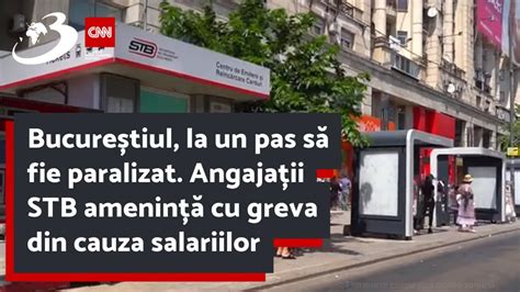 Bucureștiul la un pas să fie paralizat Angajații STB amenință cu