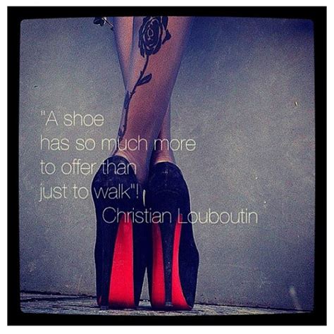 Christian Louboutin Quotes QuotesGram