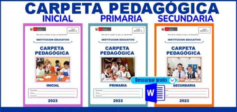 CARPETA PEDAGÓGICA INICIAL PRIMARIA SECUNDARIA Materiales Educativos