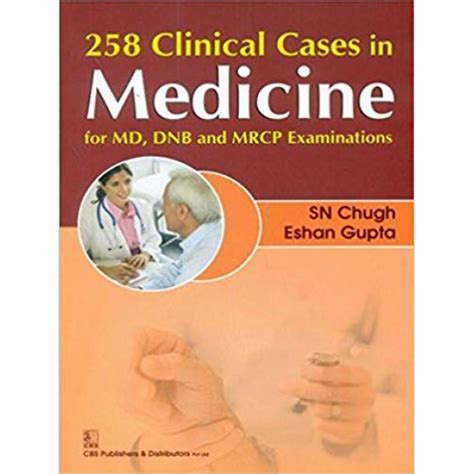 Clinical Cases In Medicine For Md Dnb And Mrcp Examination