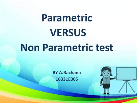 Parametric Vs Non Parametric Sem2 Final Ppt