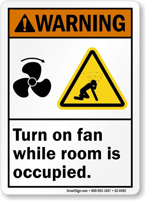 Warning Turn On Fan While Room Is Occupied Sign