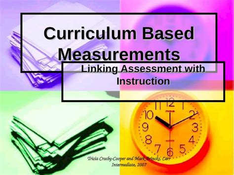 Ppt Curriculum Based Measurements Linking Assessment With Instruction Tricia Crosby Cooper And