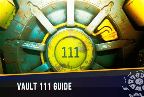 Vault 111 Guide - Wasteland Gamers