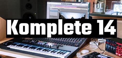 Native Instruments Komplete 14, Software Instrumente und Plug-ins ...