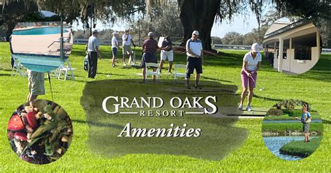 Resort Amenities The Grand Oaks Resort