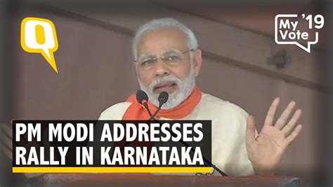 Pm Modi Addresses A Rally In Karnataka Youtube