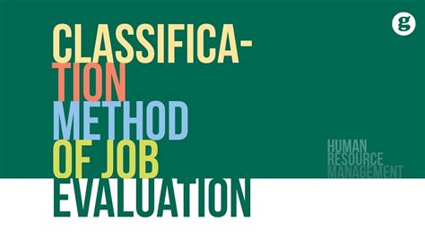 Classification Method Of Job Evaluation Youtube