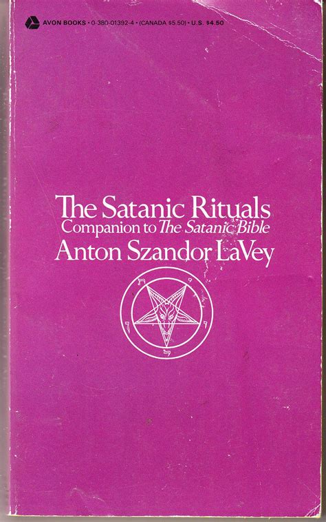 The Satanic Rituals Companion To The Satanic Bible Anton Szandor Lavey